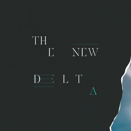 Tides From Nebula : The New Delta